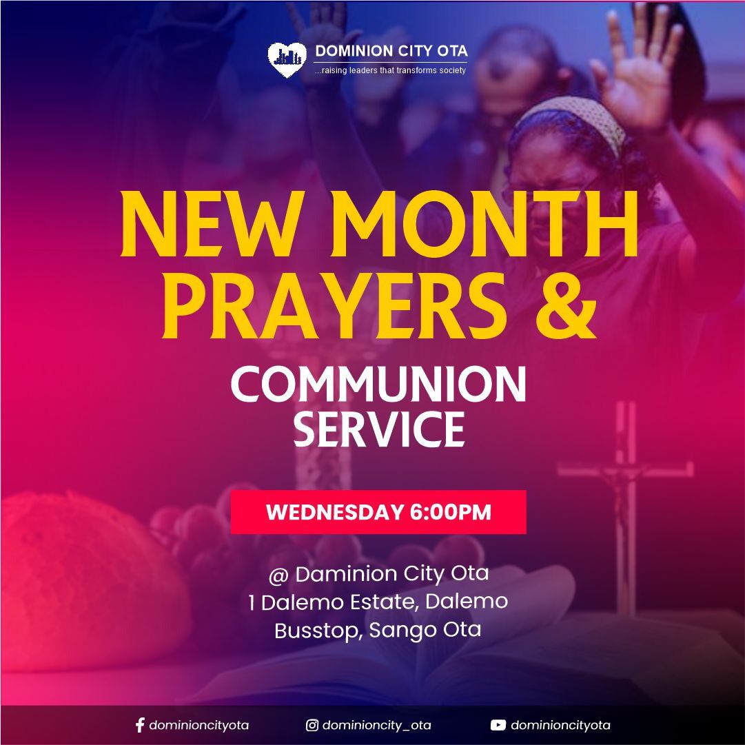 Join us for midweek service today as we usher in the month of May with new month prayers and communion service. Come expectant, let’s pray forth the blessings of this month, and watch God move mightily on our behalf. #Dominioncity