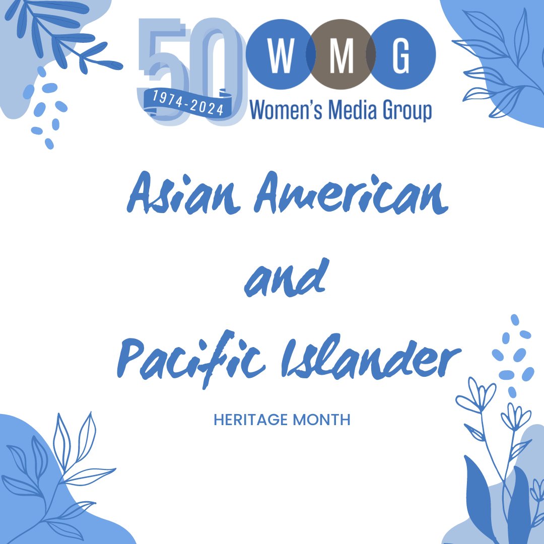Happy Asian American and Pacific Islander Heritage Month from Women’s Media Group! Join us as we champion diverse voices in media. Don’t miss our upcoming events, including Entrepreneurs’ Roulette on May 8th! Nominate someone great for WMG! #WMG #AAPIHeritageMonth #WomenInMedia