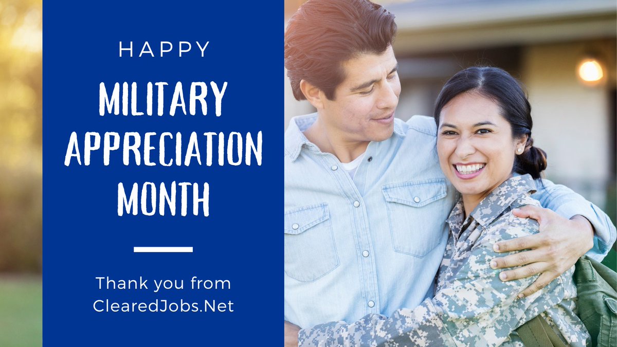 We're kicking off May and #MilitaryAppreciationMonth - THANK YOU to all who serve or have served our country, and their families! To get information for your #militarytransition or cleared #jobsearch visit: clearedjobs.net/welcome-vetera…