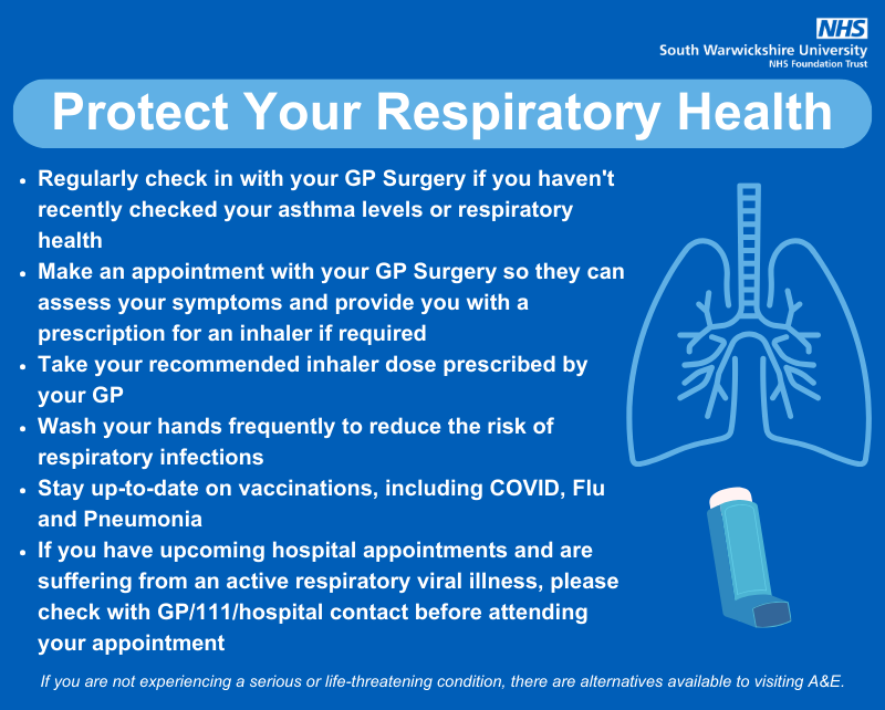 Please ensure you are regularly checking in with your GP Surgery if you haven't recently checked your asthma levels or respiratory health. Please protect your respiratory health by following the below guidance ⬇️