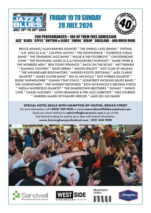 Birmingham Jazz & Blues Festival - mid to end of July 2024: birminghamjazzfestival.com Featuring the James Oliver Band amongst others. @jamesoliverband  @BirmJazzFest #ukblues #ukjazz #birmingham