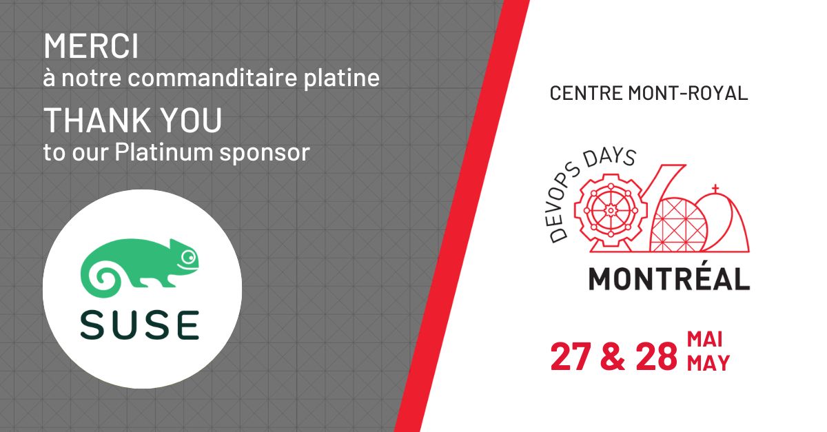 Merci à notre commanditaire platine, SUSE ! DevOpsDays Montréal recherche des partenaires. Thank you to our platinum sponsor, SUSE! DevOpsDays Montreal is looking for partners. Plus d'infos, more details: buff.ly/3UkR8Yv #DevOpsDays #DevOpsDaysMTL #DevOps