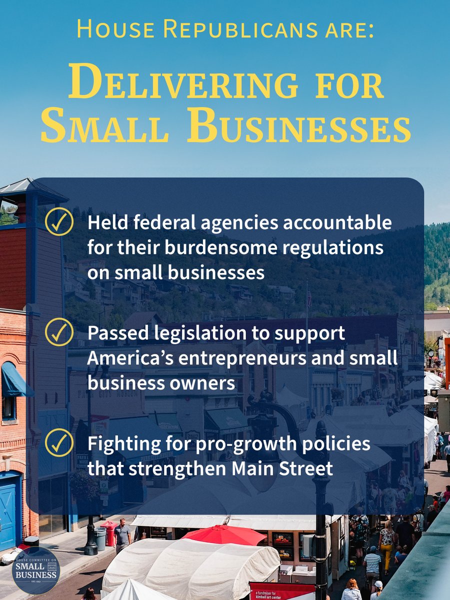 While the Biden Administration is failing small businesses, @HouseGOP is delivering for Main Street, holding federal agencies accountable and passing legislation to support small businesses.