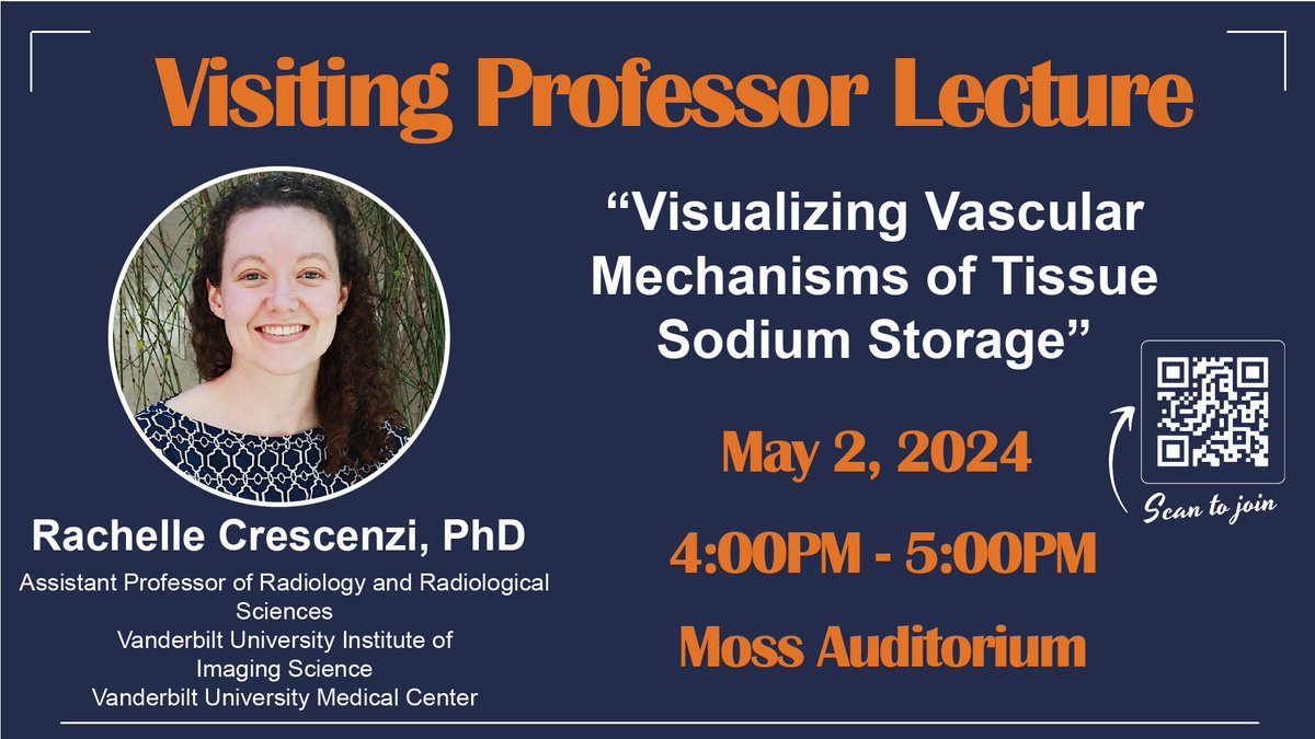 Tomorrow, May 2nd, from 4:00p.m. until 5:00p.m. Professor Rachelle Crescenzi from @VUMCDiscoveries will give a lecture titled 'Visualizing Vascular Mechanisms of Tissue Sodium Storage'. To join, click here l.ead.me/betuBu or scan the QR code below. #radiology #uvahealth