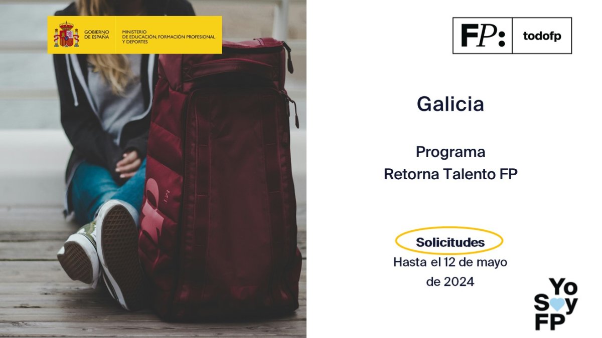 📢 #FPGalicia: Convocatoria del programa Retorna Talento FP 2024-2025. #TodoFP #YoSoyFP 🔴 Solicitudes: hasta el 12 de mayo de 2024 🔎 edu.xunta.gal/fp/convocatori…