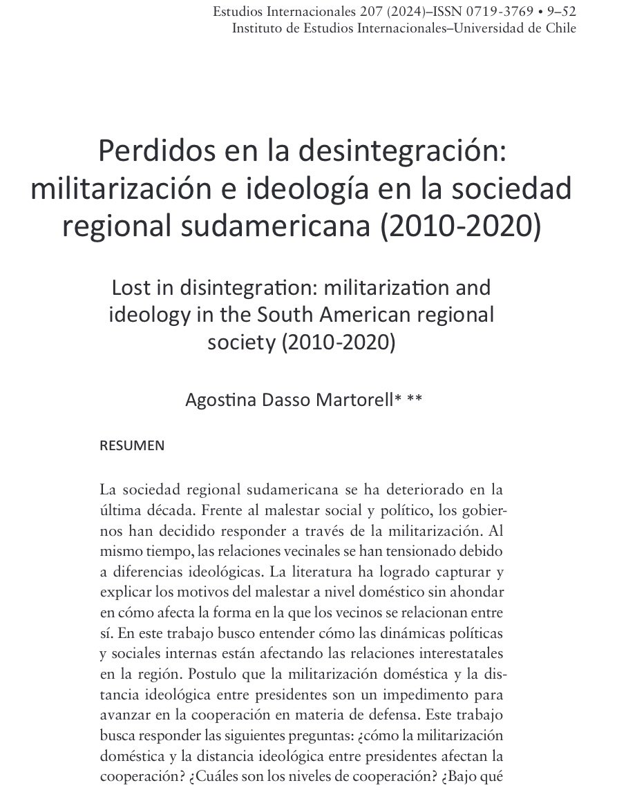 Muy contenta porque se publicó mi primer solo paper 🥹 

En este trabajo estudio cómo los crecientes niveles de militarización doméstica y la distancia ideológica entre presidentes de Sudamérica afecta la cooperación en defensa. Se lee en @revista_iei