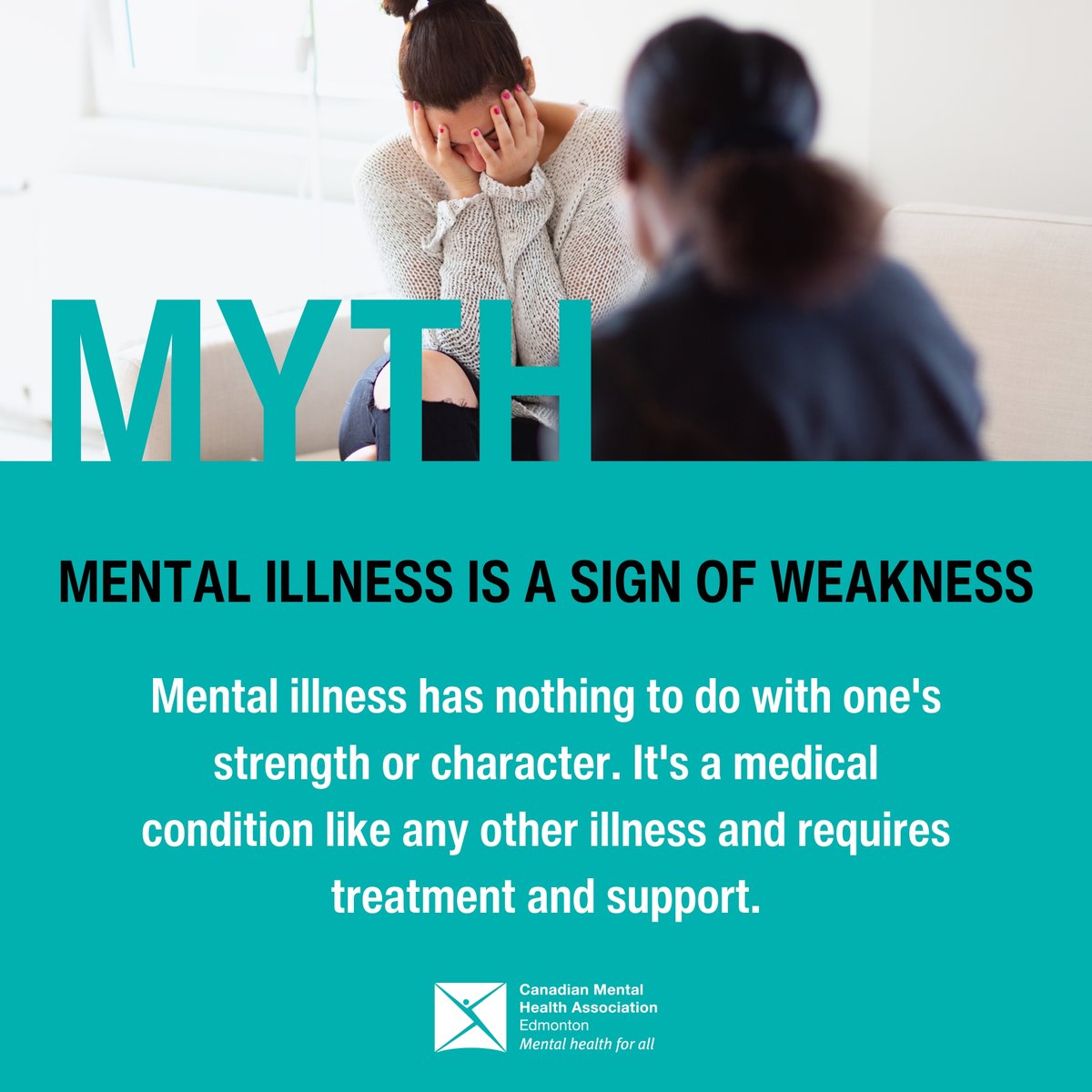 Mental illness ≠ weakness. 

It's a medical condition, not a reflection of character. Let's break the stigma together. 💪💙 

#EndTheStigma #MentalHealthAwareness #CMHAEdmonton #mentalhealthmyths