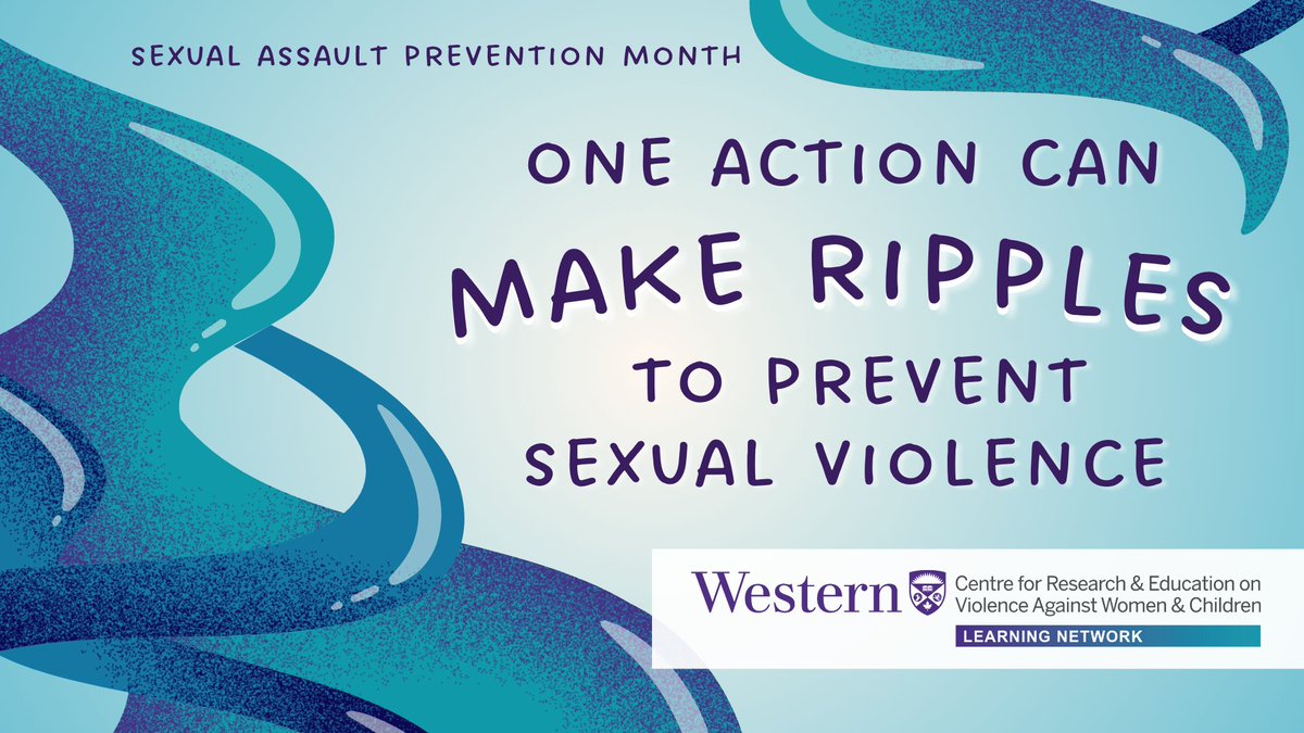 May is #SexualAssaultPreventionMonth! #SAPM Wondering what you can do to prevent sexual violence? Find 7 actions to #MakeRipples to prevent sexual violence in this Learning Network Awareness Campaign: mailchi.mp/uwo.ca/sexual-…