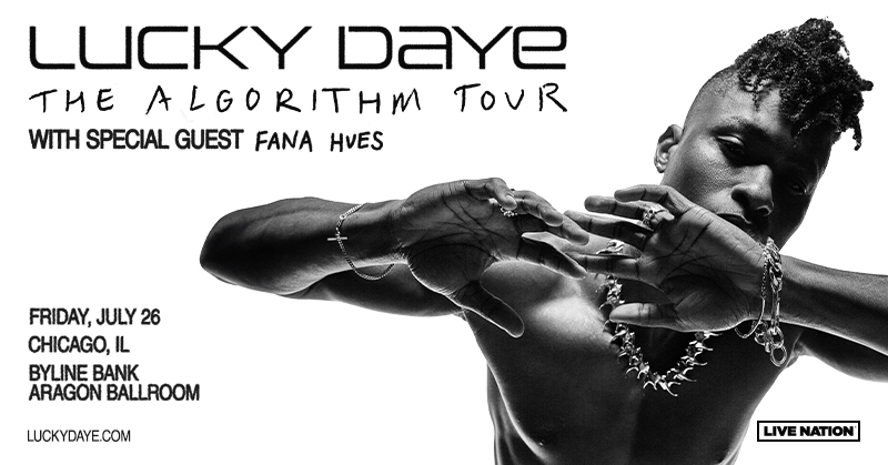 It’s your lucky day! 🍀 Presale is happening NOW for @iamluckydaye’s The Algorithm Tour at Byline Bank Aragon Ballroom on Friday, July 26! Use code SOUNDCHECK and see you there! 🖤 livemu.sc/3Wn8aXg