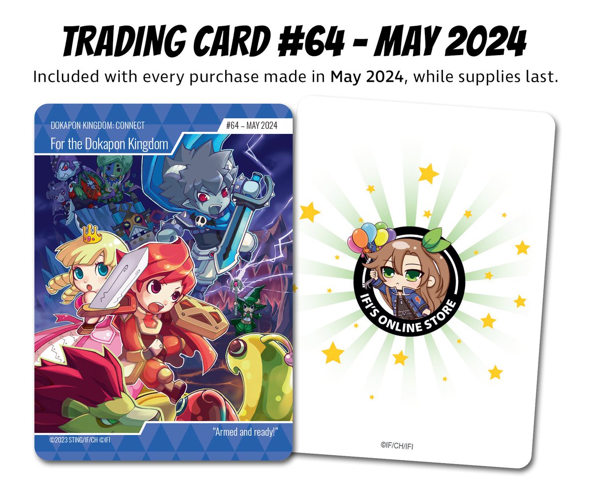Champions of #Dokapon Kingdom, we bring you a royal proclamation from the King! 📯

We present to you the IFI Online Store May 2024 Trading Card, available with all purchases placed in May, while supplies last.

🛒: ifi.store