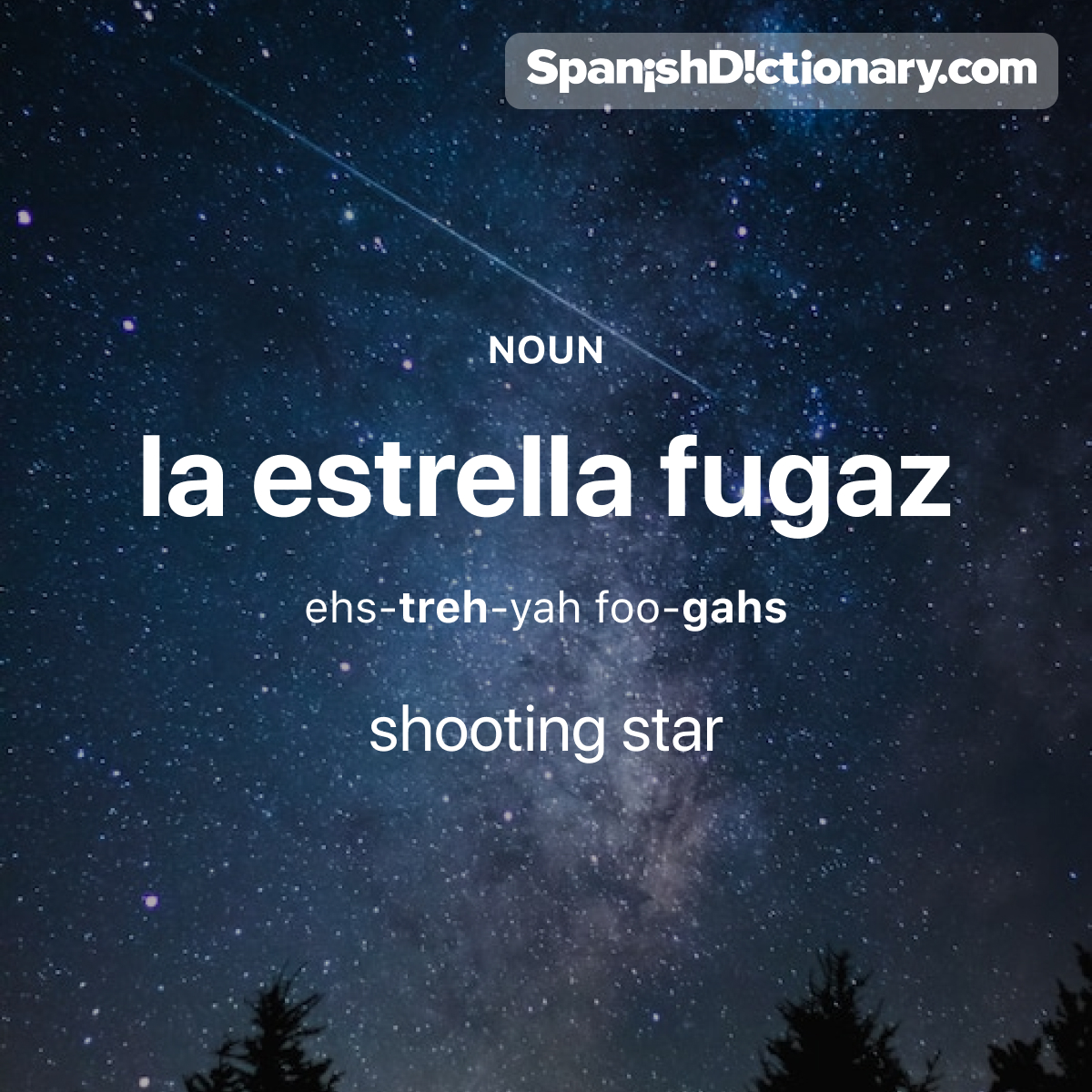 Today's #WordOfTheDay is 'estrella fugaz.' 🌠 For example: Si ves una estrella fugaz, ¡pide un deseo! - If you see a shooting star, make a wish!
.
.
.
#EstudiaEspañol #StudySpanish #AprendeEspañol #LearnSpanish #Español #Spanish #LearningSpanish #PalabraDelDia #estrellafugaz