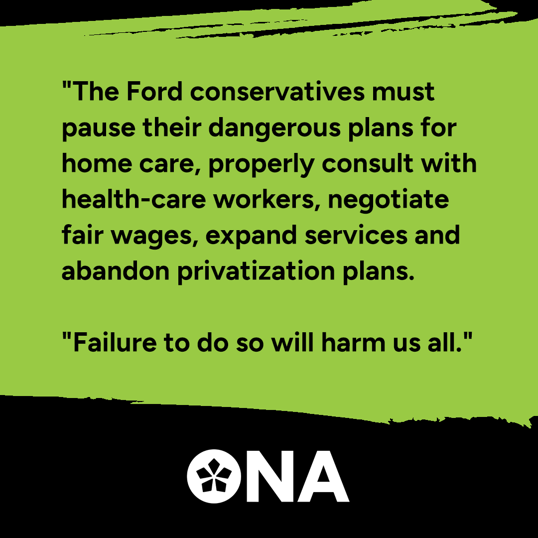 ONA President Erin Ariss, RN, and the Presidents of @CUPEOntario & @OPSEU are sounding the alarm over the @Fordnation government plowing ahead with misguided changes to home care at a time when more & more Ontarians rely on the service! #onpoli Read More: ona.org/news-posts/202…