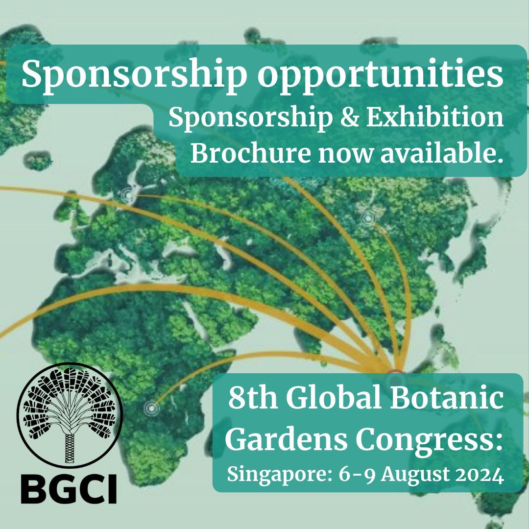 BGCI & the Singapore Botanic Gardens eagerly invite you to review the Sponsorship & Exhibition brochure to become a sponsor and attend the 8GBGC to highlight and showcase your organisation’s aims and interests. Learn more: buff.ly/3JdS3mQ #GlobalConservationNetwork