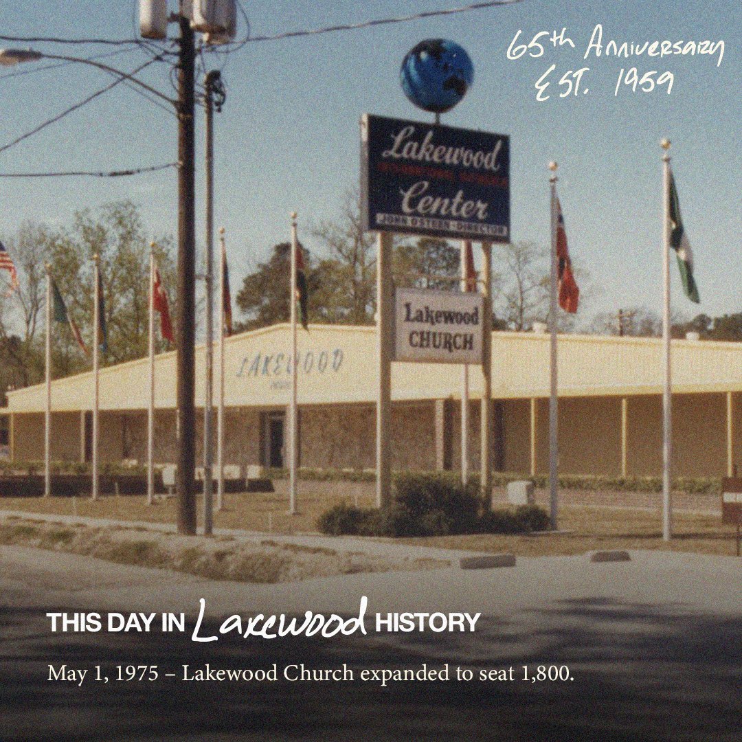 This Day In Lakewood History
 
May 1, 1975 - Lakewood Church expanded to seat 1,800.