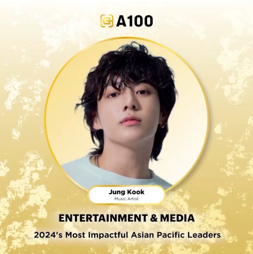 CONGRATULATION JUNGKOOK has been honored in @GoldHouseCo's 2024 A100 List of The Most Impactful Asia Pacific Leaders in the field of Entertainment and Media 👑

CONGRATULATION GLOBAL SUPERSTAR JUNGKOOK 
#JUNGKOOK #정국 @BTS_twt