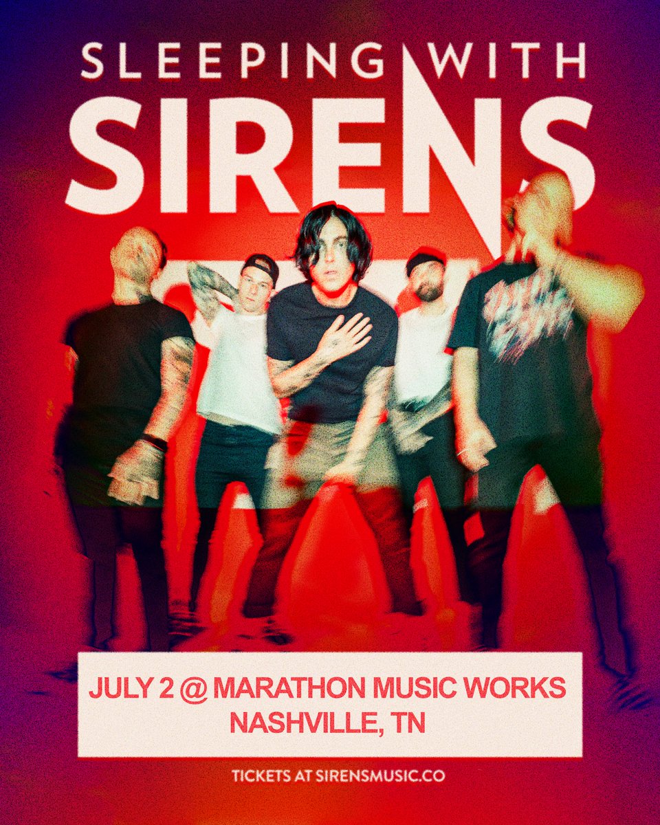 Nashville! 💥🤘 We’re excited to announce we’ll be playing Marathon Music Works on July 2! Pre-sale begins tomorrow at 10:00am and general on-sale is Friday at sirensmusic.co
