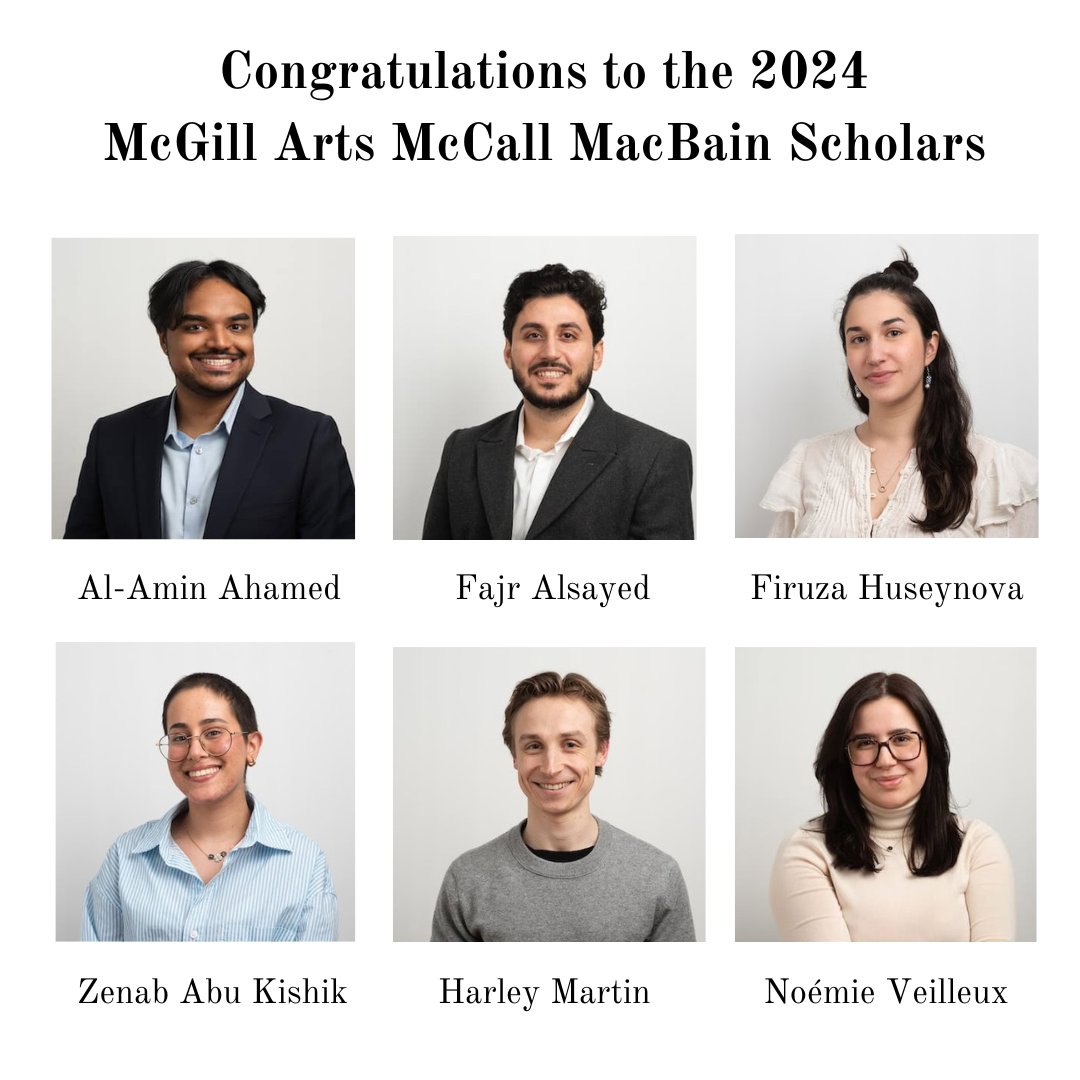 Join us in sending our congratulations to the #McGillArts 2024 McCall MacBain Scholars! This Fall, McGill’s Faculty of Arts will welcome six new McCall MacBain scholars. Read their bios here: mccallmacbainscholars.org/scholars/2024-…