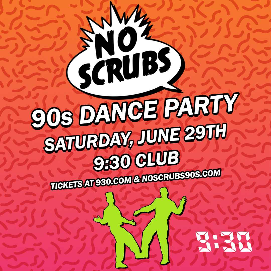 JUST ANNOUNCED: 6/29, @noscrubs90s Tickets on sale TODAY, at 12PM at 930.com