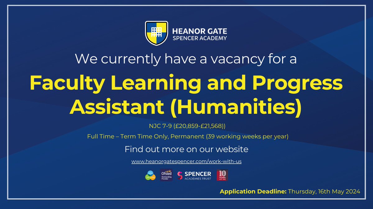 We are seeking to appoint an enthusiastic, committed and reliable individual to join our experienced and dynamic Humanities department. To apply and see the full job description, please visit heanorgatespencer.org.uk/work-with-us/