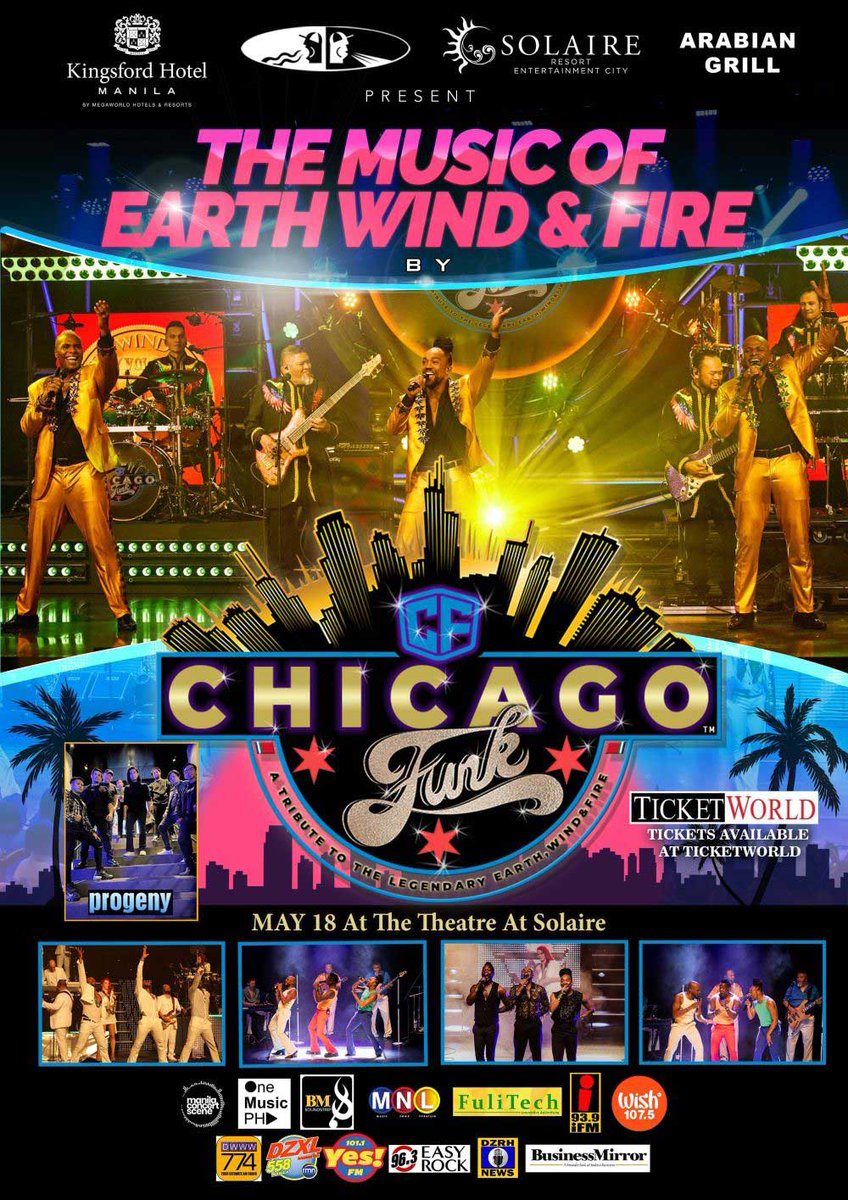 Chicago Funk - The Music of Earth Wind and Fire on May 18 at The Theatre at @solaireresort More details here: philippineconcerts.com/foreign/chicag…
