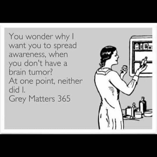 3429deb's tweet image. @BrainTumourFdn #awareness #greymatters #braintumourawarenessmonth #survivor @VicBrainInjury
