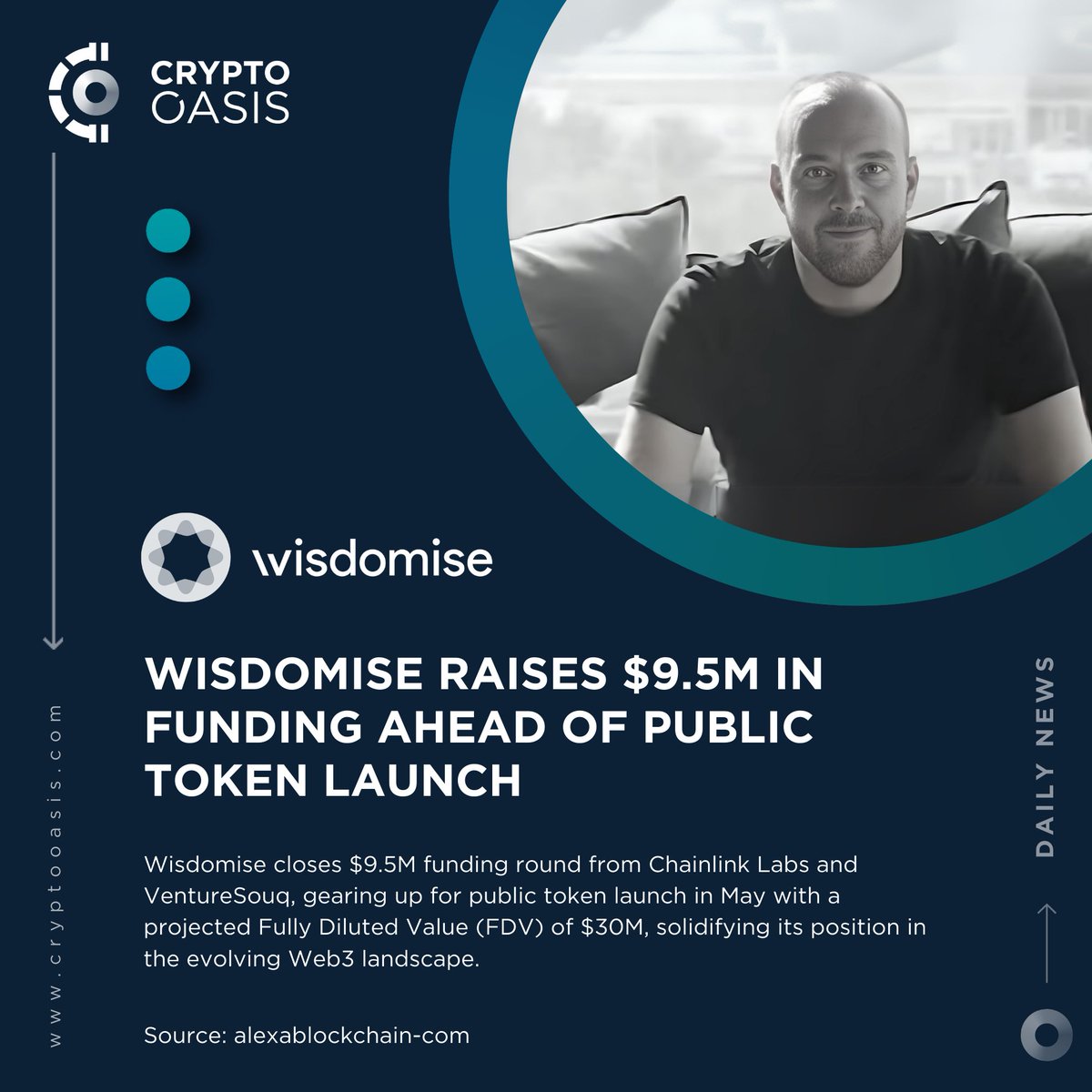 📢 Crypto Oasis Daily News @wisdomise, an #AI infrastructure and investment platform, has secured $9.5M in funding from prominent investors, including @chainlinklabs and @VentureSouq, in preparation for its upcoming public token launch in May 2024. tinyurl.com/yyyjnvvn