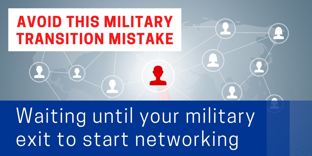 Start #networking now, no matter how long it is before you plan to separate from the military. Build your network by attending #ClearedJobFairs, conferences & Base Job Fairs, as well as through social media. #transitioningmilitary