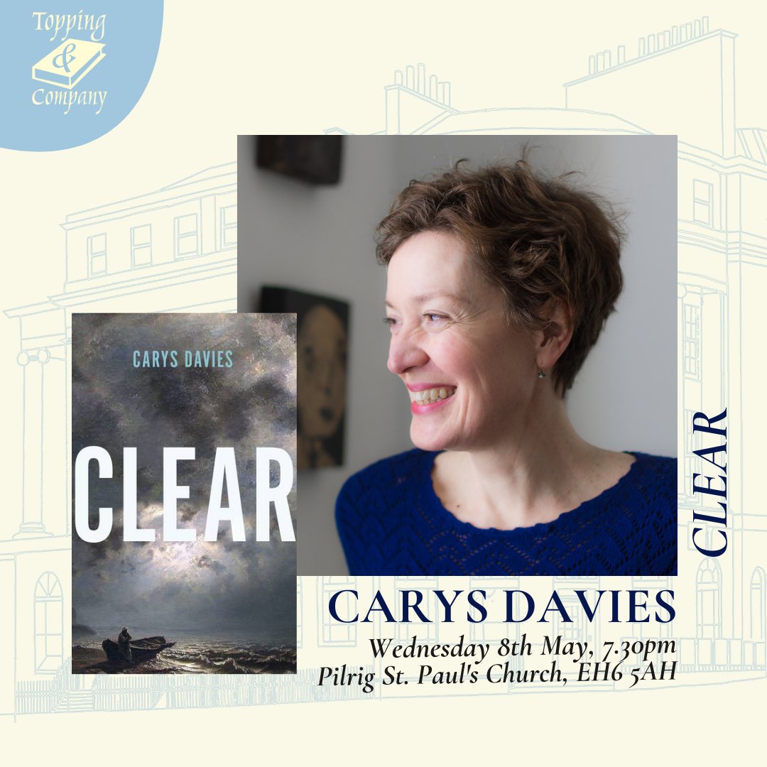 Carys Davies is doing this event with @ToppingsEdin on 8 May - now in an upgraded venue due to high demand! Don't miss out on this incredible opportunity to hear Carys speak about CLEAR ⬇️ toppingbooks.co.uk/events/edinbur…