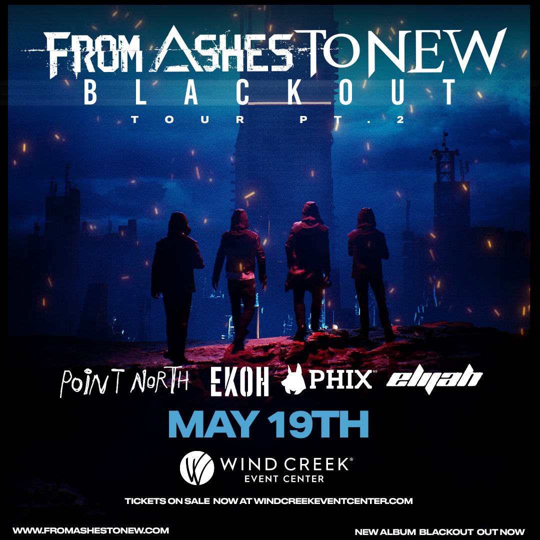 Let's GO! 🤘 From Ashes to New, Point North, Ekoh, Ohix and Elijah rock the Wind Creek Event Center on May 19th! 🎟️ bit.ly/3TbYJrv