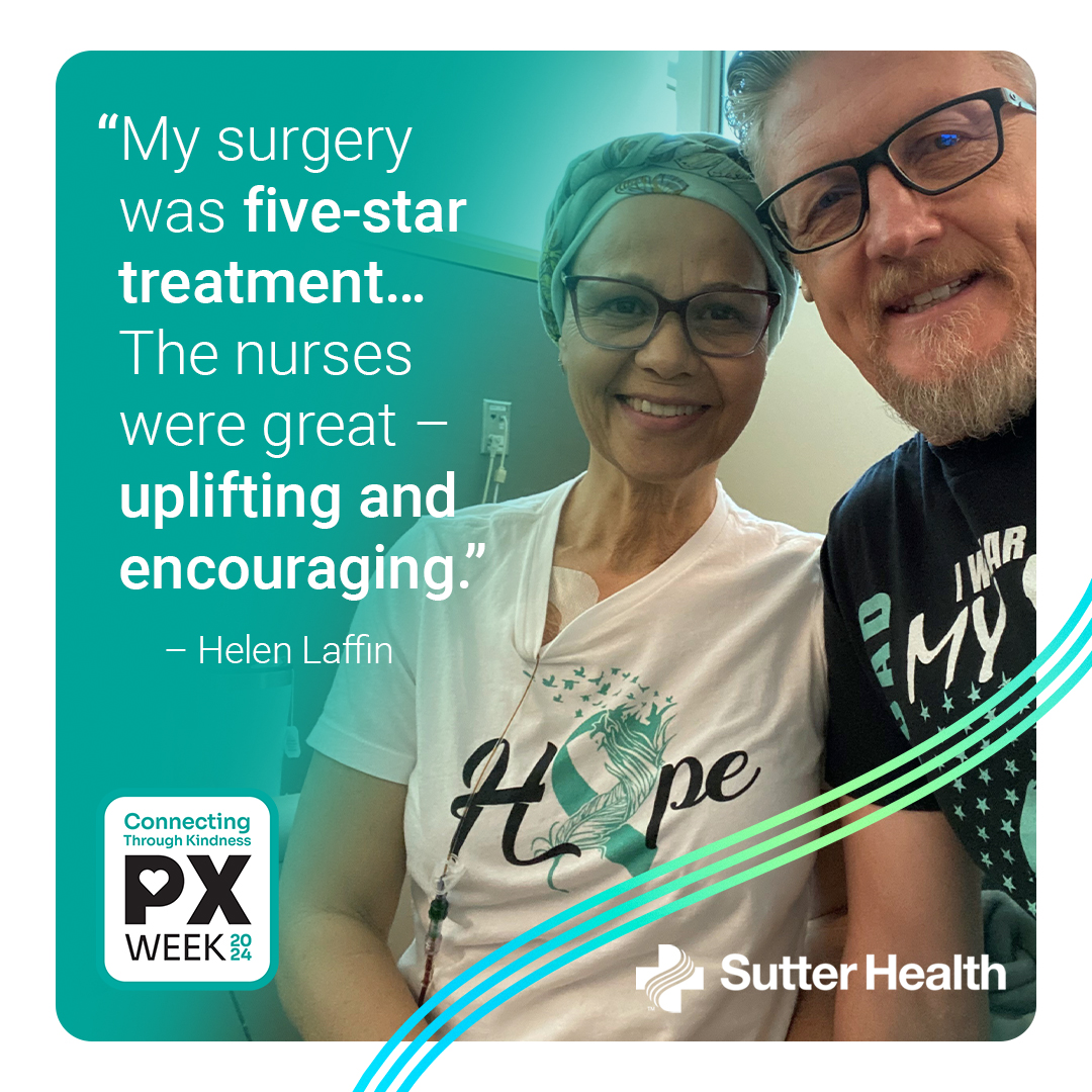 Patients are at the heart of everything we do and this #PXWeek, we're honoring the people who make a difference in the lives of our patients and families every day. Sutter patient, Helen, shares her heartfelt gratitude for her care team. See Helen's story: bit.ly/3QtjRYt