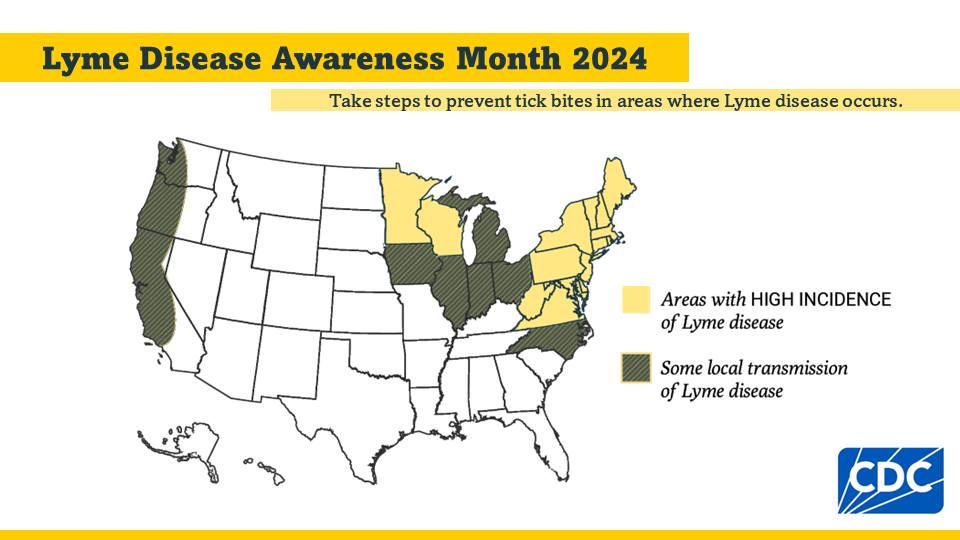 May is Lyme Disease Awareness Month! Lyme disease is spread by the bite of an infected blacklegged tick and occurs most commonly in the northeast, mid-Atlantic, and upper midwestern states. Take steps to prevent tick bites and tickborne disease: bit.ly/44l79z1