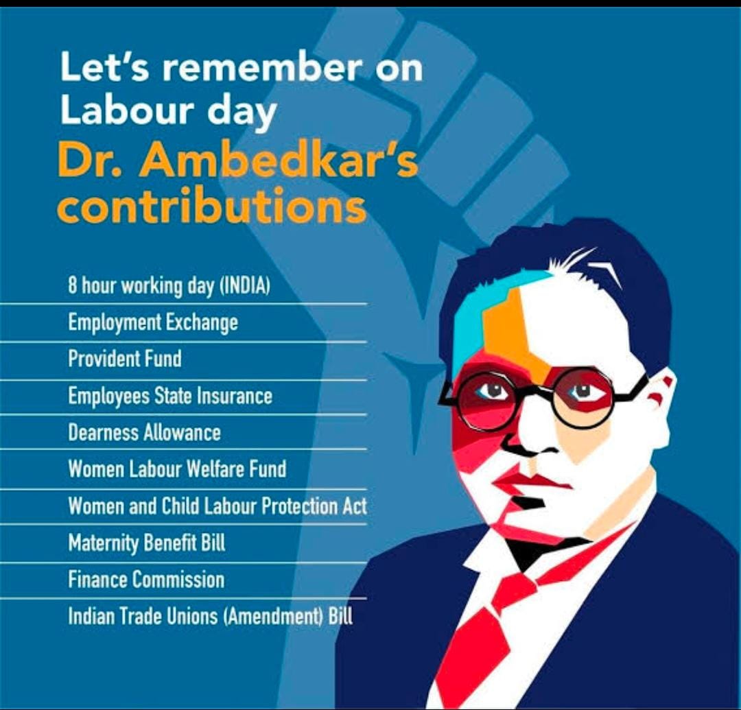 #LabourDay #DrBRAmbedkar #India