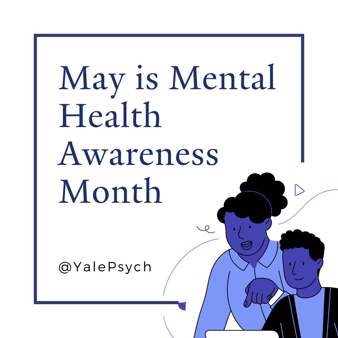 We bring focus to the treatment and discussion of mental illness in May during Mental Health Awareness Month.