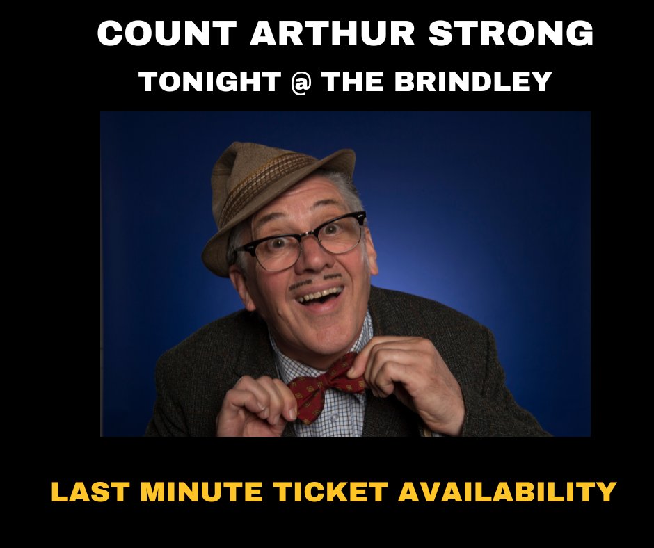 Two pairs of tickets have become available for the hilarious Count Arthur Strong at the Brindley tonight (Wednesday 1 May). If you are interested, please come to the box office for 7pm. First come, first served. The show starts at 8pm. THE BRINDLEY TEAM