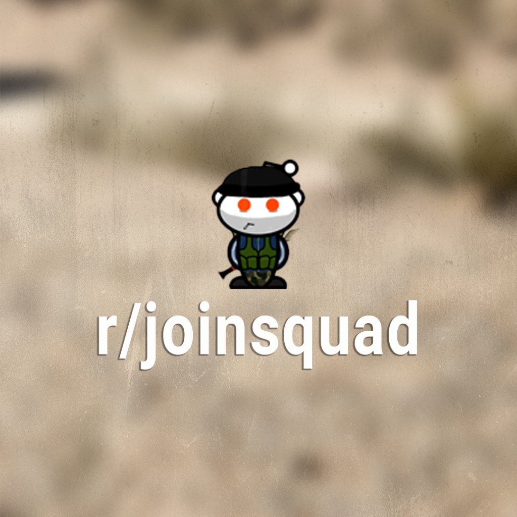 Don't forget to drop by our subreddit for pro tips, epic fails, and Squad moments that you just gotta see to believe! #SquadSubreddit #JoinSquad