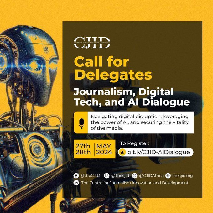Call for Delegates! @CJIDAfrica invites journalists interested in digital technology and artificial intelligence to apply to be part of a Journalism, Digital Tech, and AI Conference set for May 27-28 in Abuja, Nigeria. Deadline: May 6. To apply, visit 👉 buff.ly/4dinU3Q