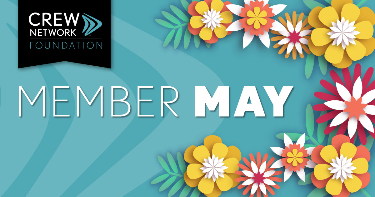 Member May is here! Donate to CREW Network Foundation to support university scholarships for women in Canada and the U.S., and help achieve your chapter's giving goals. Honor a CREW member for a brighter #crewomen future: bit.ly/3UGhbt0 #collegescholarships #membermay