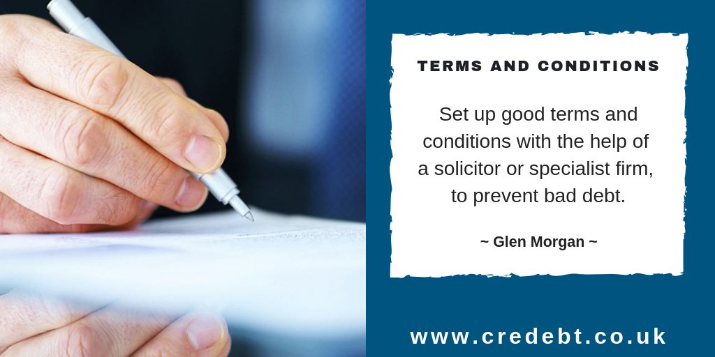 You should consider getting good terms and conditions set up with the help of a solicitor to make sure they are adequate and will help you prevent bad debt. More tips here: bit.ly/2LRXOM2 #debttips #cashflow #creditcontrol