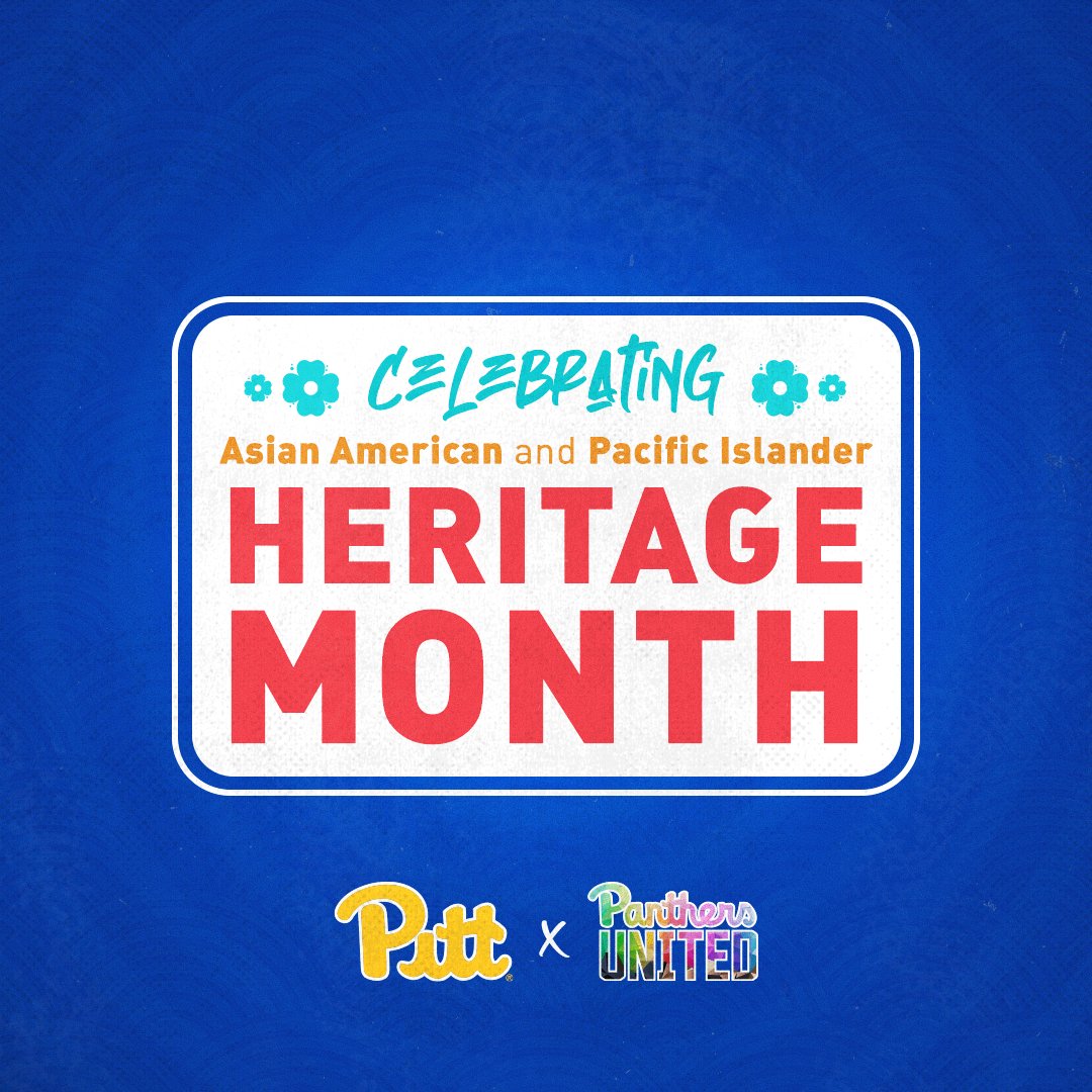 Pitt Athletics celebrates the history and contributions of the AAPI community all month long! 💙 #AAPIHeritageMonth 💛