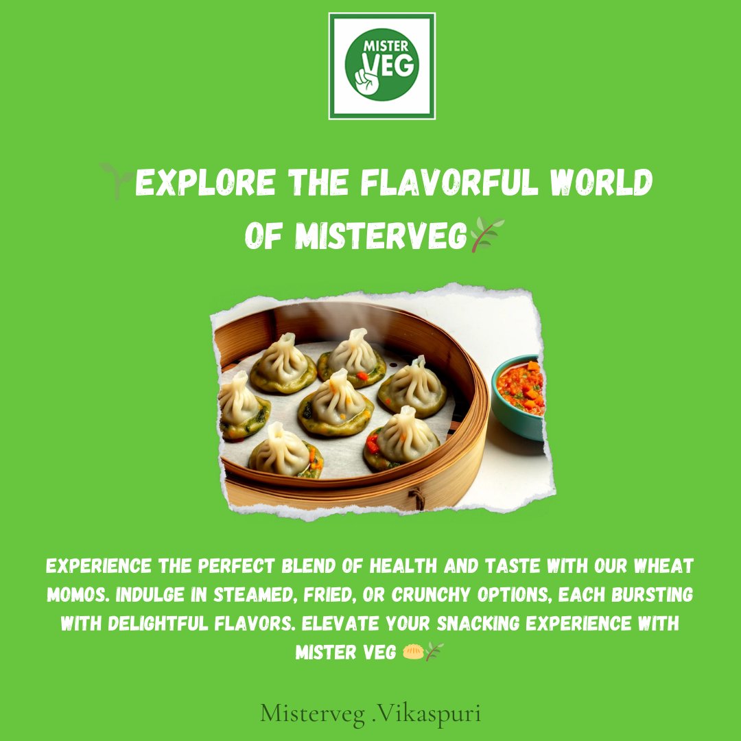 Elevate your snacking game with our wholesome Wheat Momos! Steamed, fried, or crunchy - the choice is yours. Taste the goodness of Mister Veg today! 🌿🥟
#plantbasemeals #plantbasedmeat  #veganfriendly #vegan #young #tastyfood #vikaspuri #janakpuri #foodie #delhifoodies