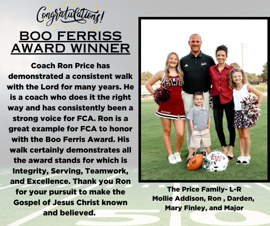 It is our pleasure to announce the Mississippi FCA 2024 Boo Ferriss Award winner! Congratulations Ron Price, football coach at East Webster High School.