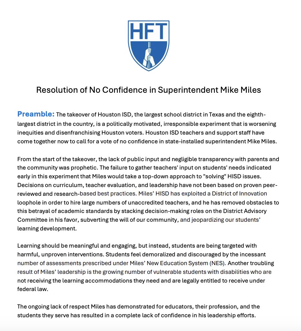 The Houston Federation of Teachers, @HoustonISD's largest teachers union, is asking its members to vote on a resolution of no confidence in HISD Superintendent Mike Miles. The union says it plans to announce the results of of the resolution next week.