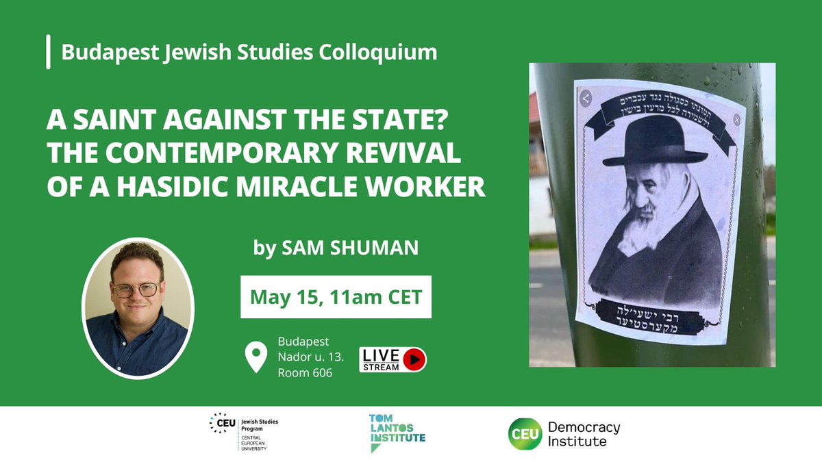 🔜 Don’t forget to join us, Budapest Jewish Studies Colloquium, CEU Jewish Studies Program, and @TLIBudapest tomorrow for this lecture by Sam Shuman! ⏰ May 15, 11am CET 📍 Budapest / online Details: 👉cutt.ly/reqAi6hq Registration: 👉cutt.ly/deqAooZB