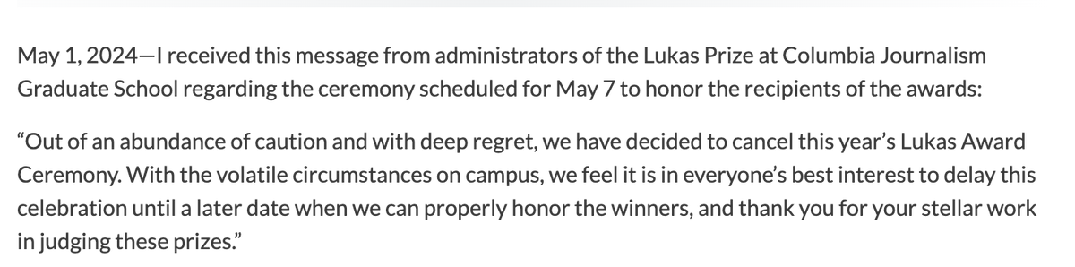 May 1, 2024—I received this message from administrators of the Lukas Prize at @columbiajourn Journalism Graduate School regarding the ceremony scheduled for May 7 to honor the recipients of the awards: