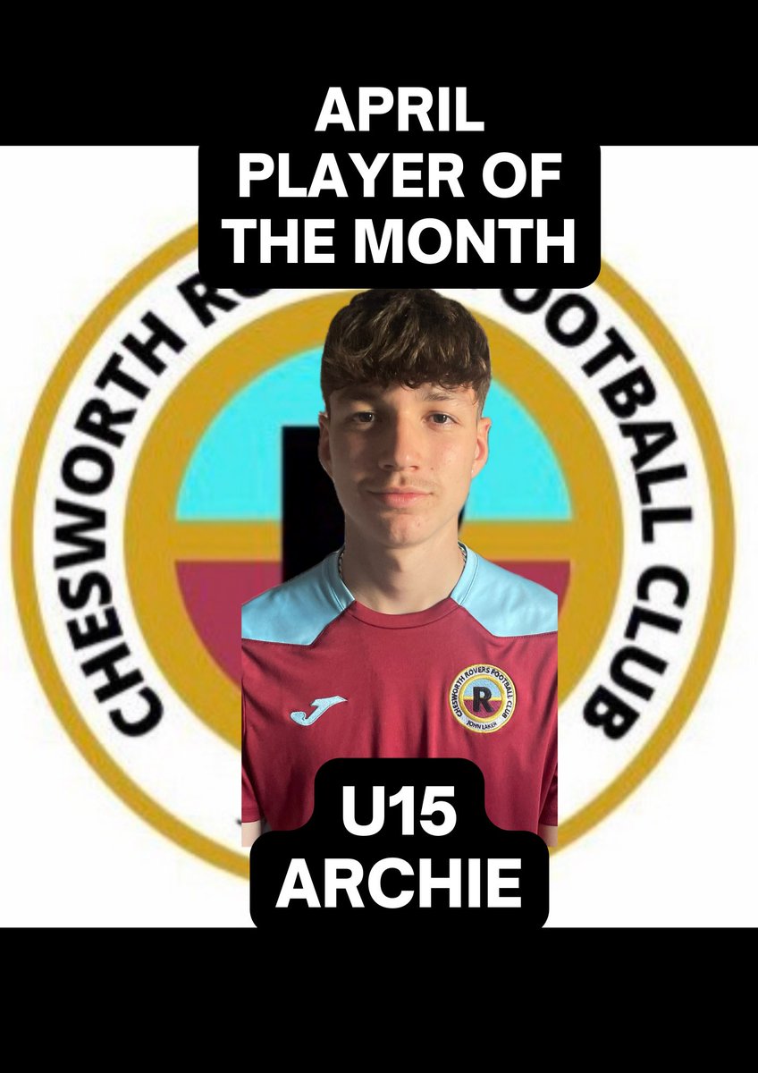 Well done Archie, our U15’s player of the month for April ⚽️💥