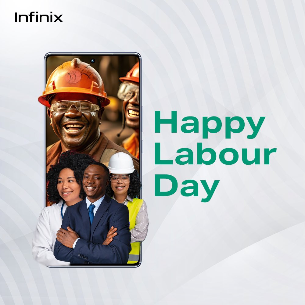 Happy Workers Day, Happy New Month ❤️ Have a wonderful holiday Xfans #LabourDay #WorkersDay #MayDay #Infinix