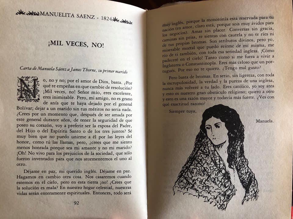 Yo nunca voy a superar que esta tremenda carta se la haya escrito Manuelita Sáenz a su ex marido- cuando lo dejó por Bolivar- en 1824. Qué bárbara esta mujer