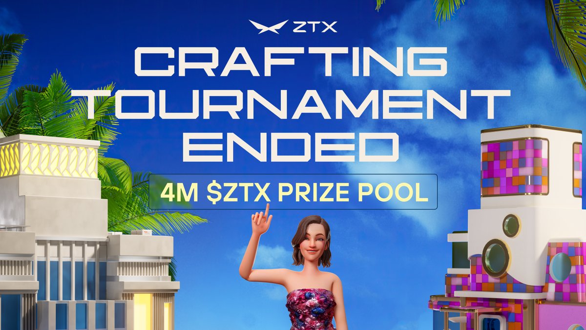 END OF ZTX CRAFTING TOURNAMENT 🎉 Shoutout to all citizens for accumulating almost 20 years of item crafting time! It was a thrilling two-week battle, and your efforts have paid off. Kudos to the winners sharing ≈$50K in rewards 👇 (1/3)