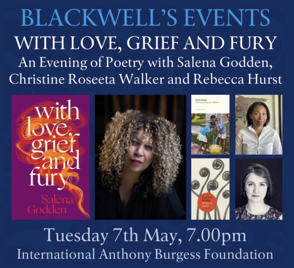 Tues 7 May We’re thrilled to be welcoming @salenagodden to Manchester for the launch of WITH LOVE, GRIEF AND FURY - a powerful new collection full of comfort, vulnerability, rage & inspiration. Salena will be joined by @RoseetaWalker & @RebeccaHurst70 🎫 eventbrite.co.uk/e/with-love-gr…