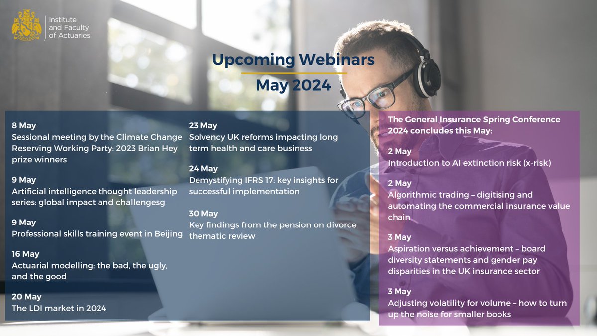 A new month of webinars awaits. Take a look at our Events Calendar and see what is coming up this May: actuaries.org.uk/events-calendar